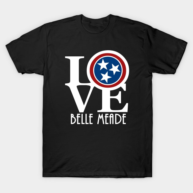 LOVE Belle Meade T-Shirt by Tennessee